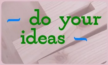 Do Your Ideas Do Your Ideas