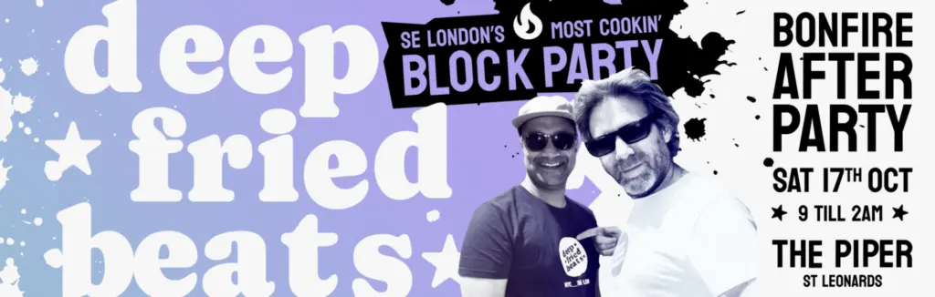 Deep Fried Beats – Hastings Bonfire Afterparty