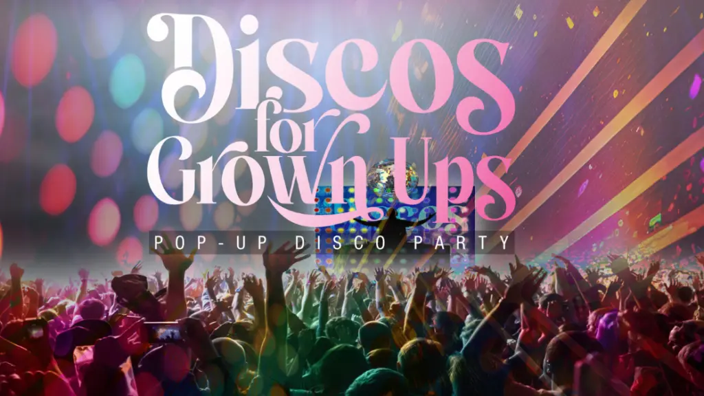 Disco for Grown Ups